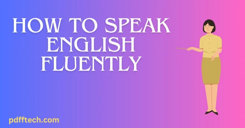 how to speak english fluently