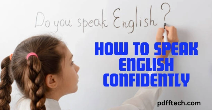 how to speak english confidently